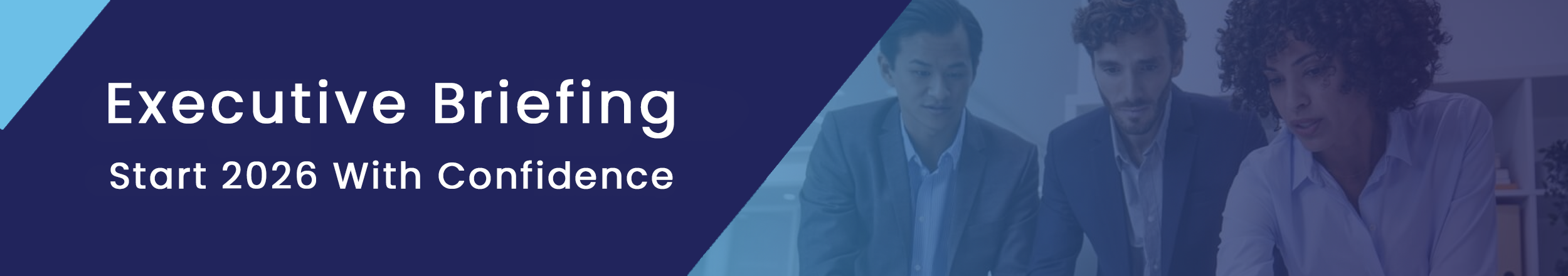 Executive Briefing: Start 2026 With Confidence